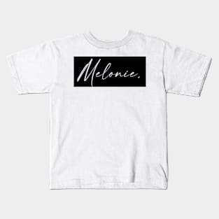 Melonie Name, Melonie Birthday Kids T-Shirt